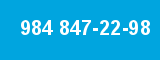 984 847-22-98